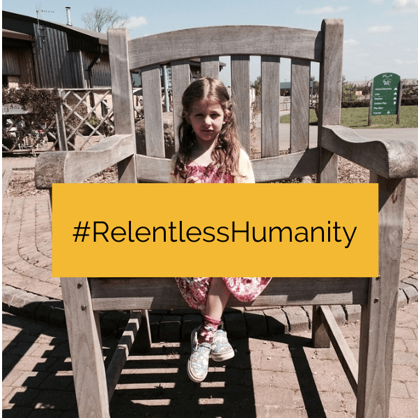 #RelentlessHumanity